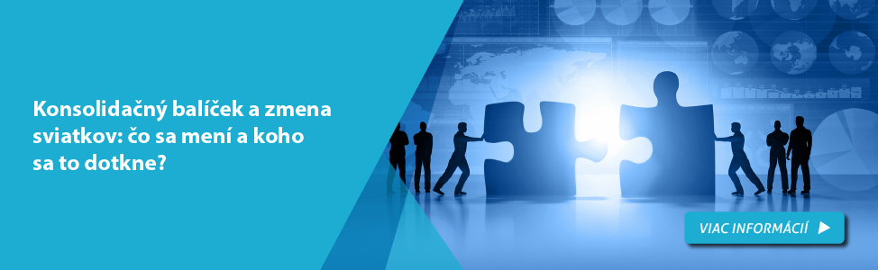 Konsolidačný balíček a zmena sviatkov: čo sa mení a koho sa to dotkne?