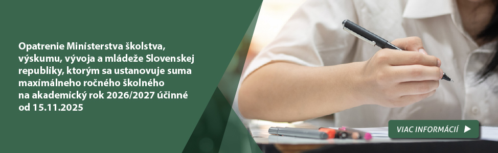 Opatrenie Ministerstva školstva, výskumu, vývoja a mládeže Slovenskej republiky, ktorým sa ustanovuje suma maximálneho ročného školného na akademický rok 2026/2027 účinné od 15.11.2025