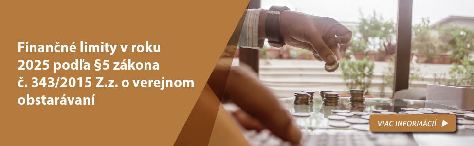 Finančné limity v roku 2025 podľa §5 zákona č. 343/2015 Z.z. o verejnom obstarávaní