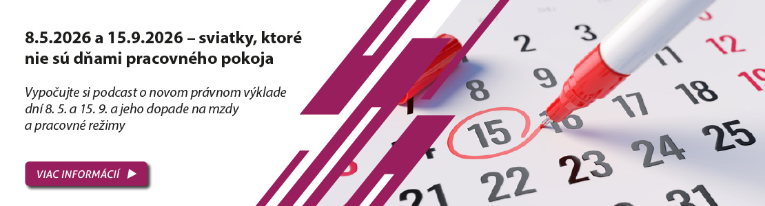 8.5.2026 a 15.9.2026 – sviatky, ktoré nie sú dňami pracovného pokoja