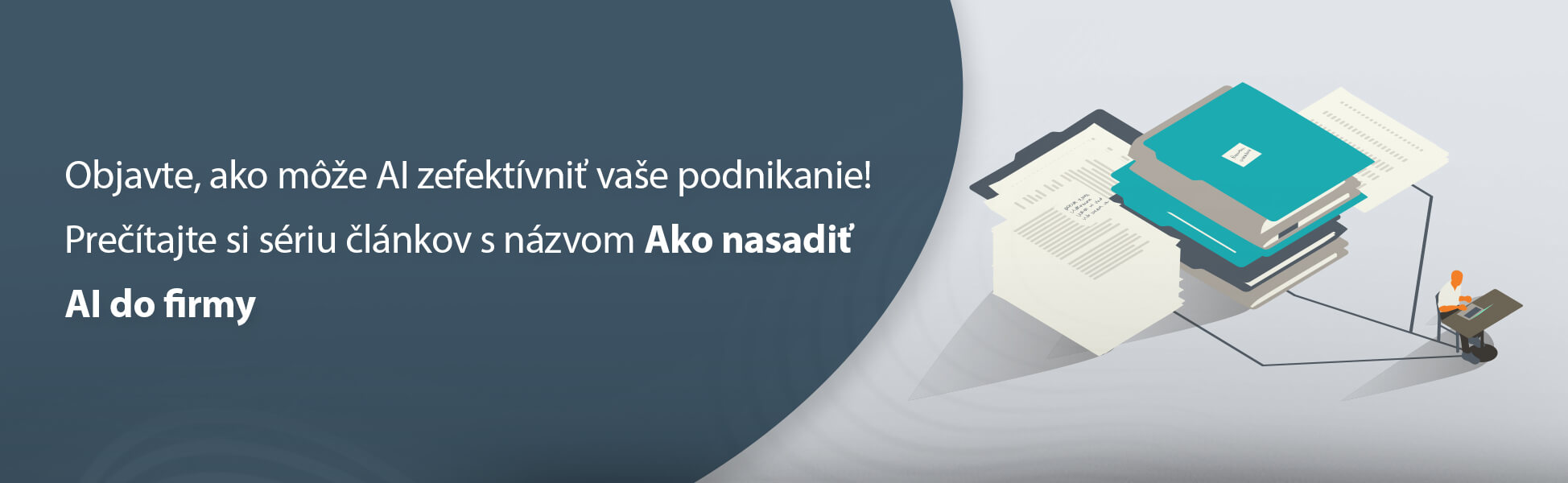 Objavte, ako môže AI zefektívniť vaše podnikanie!
