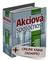 Akciová spoločnosť - zodpovedne, strategicky, efektívne