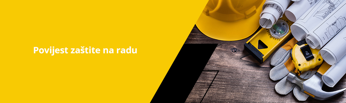 Povijest zaštite na radu