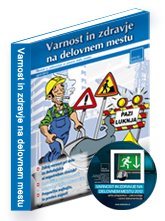 VARNOST IN ZDRAVJE NA DELOVNEM MESTU