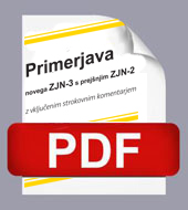Primerjava novega ZJN-3 s prejšnjim ZJN-2 z vključenim strokovnim komentarjem