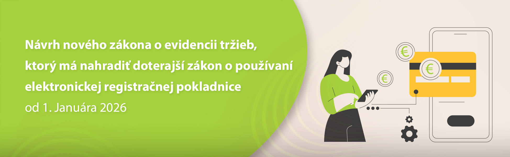 Nvrh novho zkona o evidencii trieb, ktor m nahradi doteraj zkon o pouvan elektronickej registranej pokladnice od 1. Janura 2026