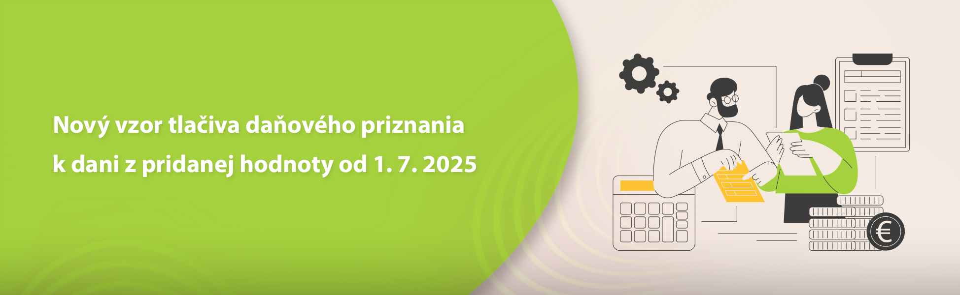 Nov vzor tlaiva daovho priznania k dani z pridanej hodnoty od 1. 7. 2025