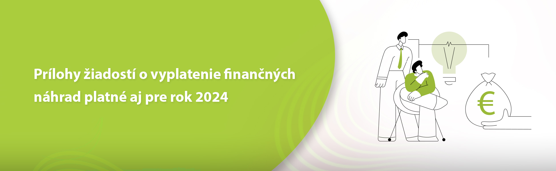 Prlohy iadost o vyplatenie finannch nhrad platn aj pre rok 2024