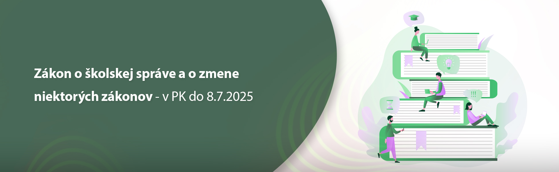 Zkon o kolskej sprve a o zmene niektorch zkonov - v PK do 8.7.2025