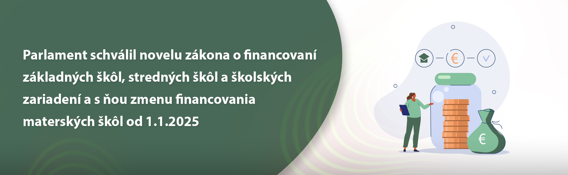 Parlament schvlil novelu zkona o financovan zkladnch kl, strednch kl a kolskch zariaden a s ou zmenu financovania materskch kl od 1.1.2025