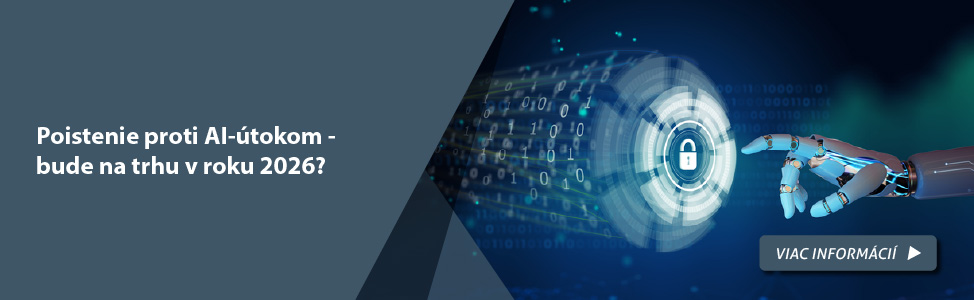 Poistenie proti AI-�tokom - bude na trhu v roku 2026?
