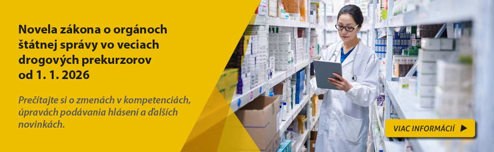 Novela z�kona o org�noch �t�tnej spr�vy vo veciach drogov�ch prekurzorov od 1. 1. 2026