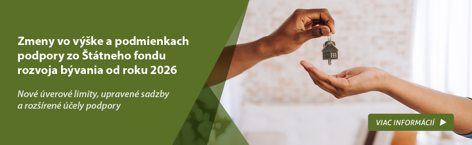 Zmeny vo vke a podmienkach podpory zo ttneho fondu rozvoja bvania od roku 2026