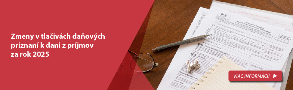 Zmeny v tla�iv�ch da�ov�ch priznan� k dani z pr�jmov za rok 2025