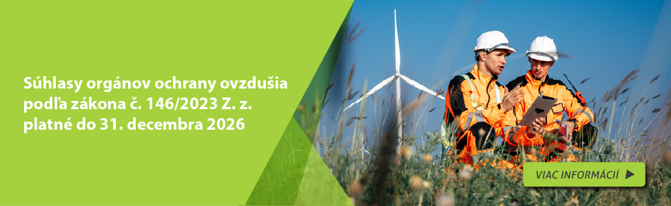 S�hlasy org�nov ochrany ovzdu�ia pod�a z�kona �. 146/2023 Z. z. platn� do 31. decembra 2026