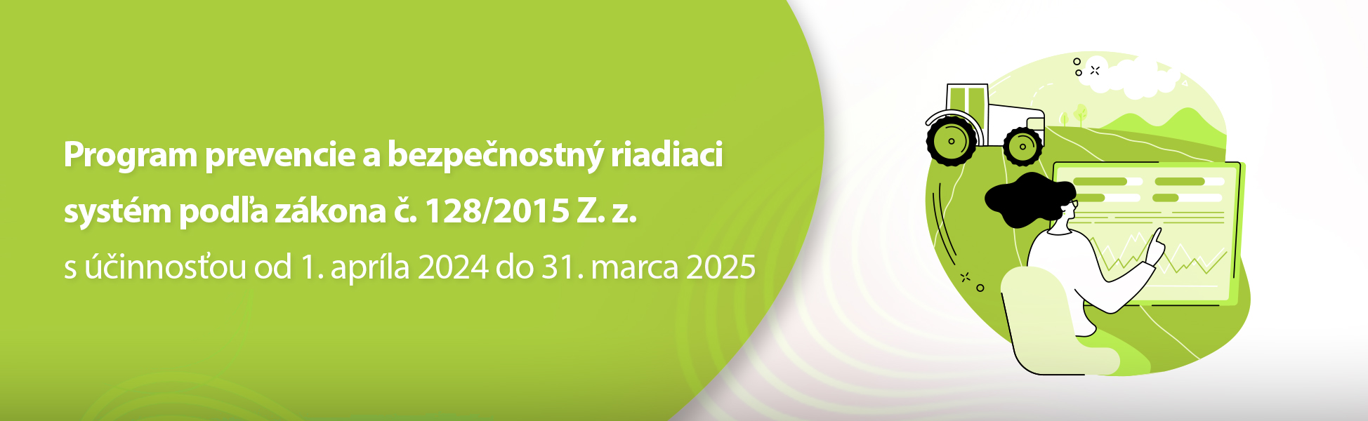 Program prevencie a bezpenostn riadiaci systm poda zkona . 128/2015 Z. z. s innosou od 1. aprla 2024 do 31. marca 2025
