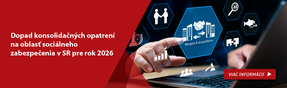 Dopad konsolidanch opatren na oblas socilneho zabezpeenia v SR pre rok 2026