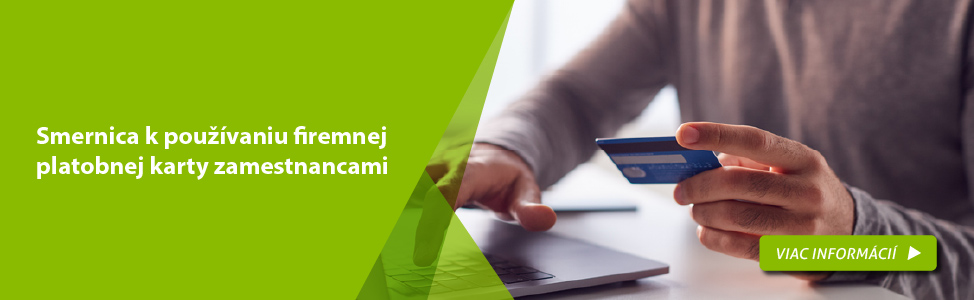 Smernica k pou��vaniu firemnej platobnej karty zamestnancami 