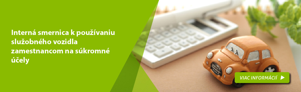 Intern� smernica k pou��vaniu slu�obn�ho vozidla zamestnancom na s�kromn� ��ely 