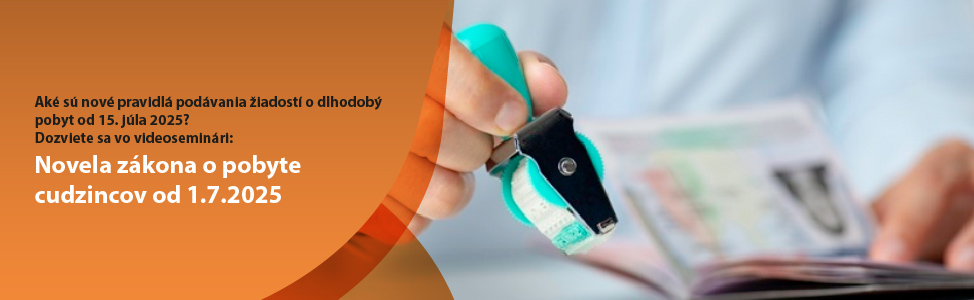 Novela z�kona o pobyte cudzincov od 1.7.2025