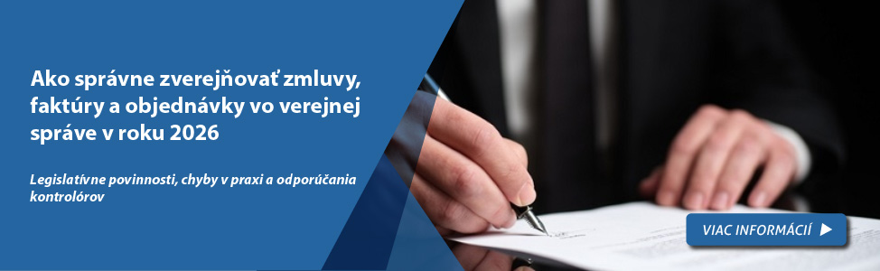 Ako spr�vne zverej�ova� zmluvy, fakt�ry a objedn�vky vo verejnej spr�ve v roku 2026