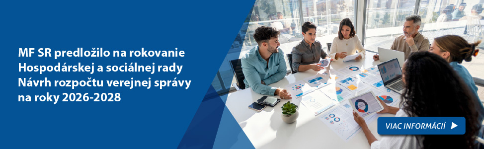 MF SR predlo�ilo na rokovanie Hospod�rskej a soci�lnej rady N�vrh rozpo�tu verejnej spr�vy na roky 2026-2028