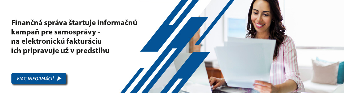 Finan�n� spr�va �tartuje informa�n� kampa� pre samospr�vy - na elektronick� faktur�ciu ich pripravuje u� v predstihu