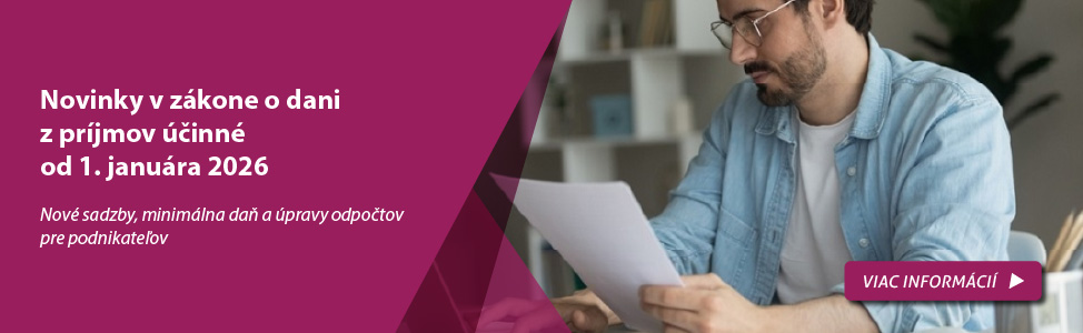 Novinky v z�kone o dani z pr�jmov ��inn� od 1. janu�ra 2026