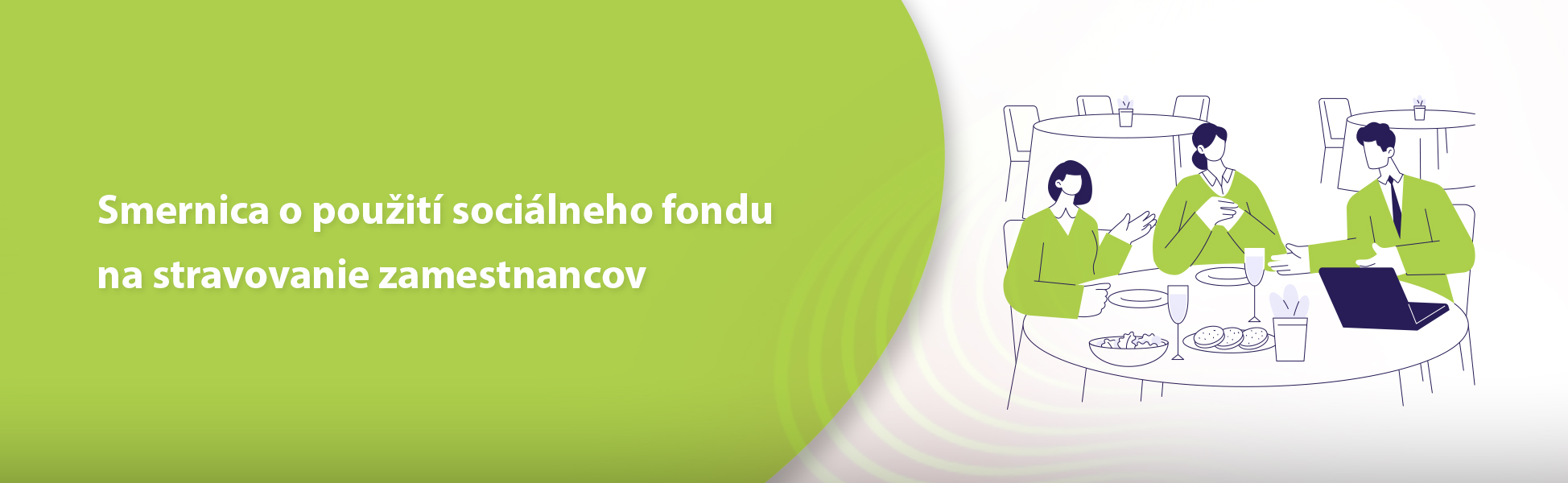 Smernica o použití sociálneho fondu na stravovanie zamestnancov