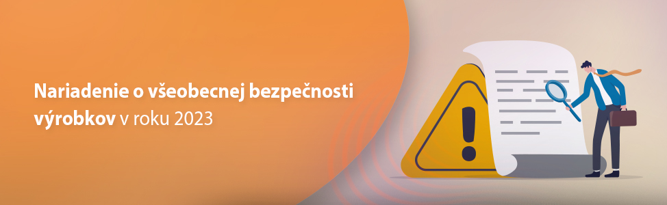 Nariadenie o veobecnej bezpenosti vrobkov v roku 2023