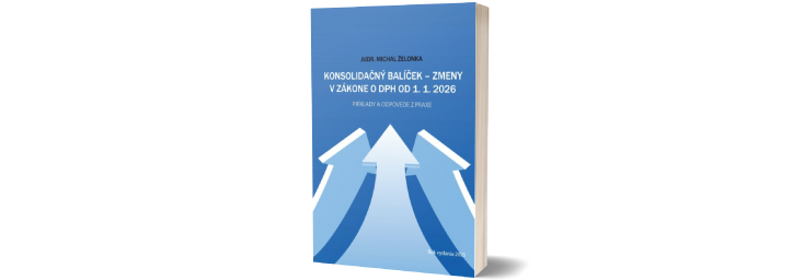 Konsolida�n� bal��ek – zmeny v z�kone o DPH od 1.1.2026