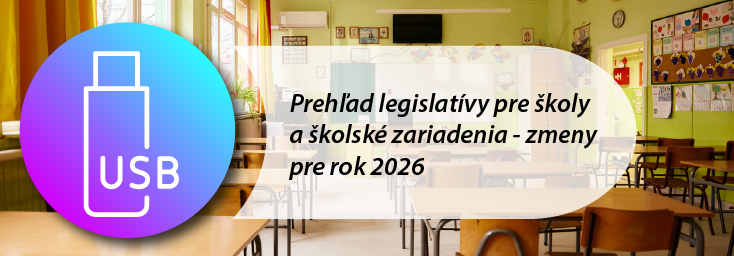 Preh�ad legislat�vy pre �koly a �kolsk� zariadenia - zmeny pre rok 2026