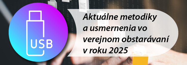 Aktulne metodiky a usmernenia vo verejnom obstarvan v roku 2025