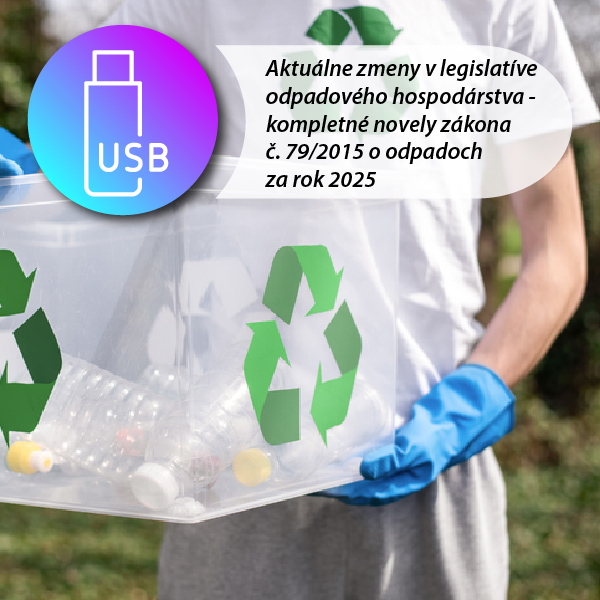 (obrzok produktu) Aktulne zmeny v legislatve odpadovho hospodrstva - kompletn novely zkona . 79/2015 o odpadoch za rok 2025