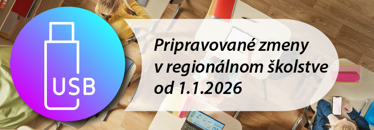 Pripravovan zmeny v regionlnom kolstve od 1.1.2026