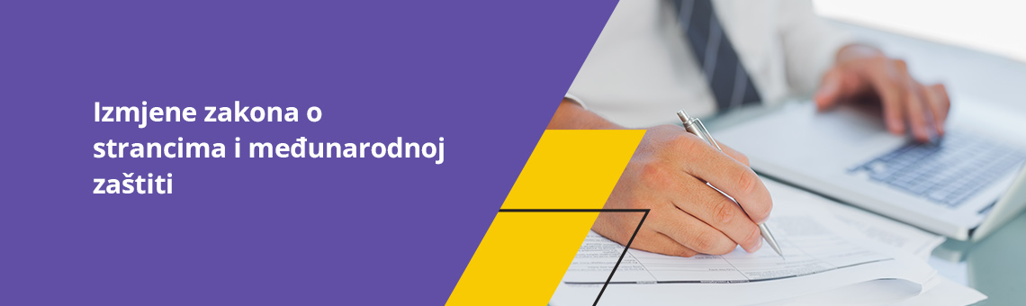 Izmjene zakona o strancima i me�unarodnoj za�titi