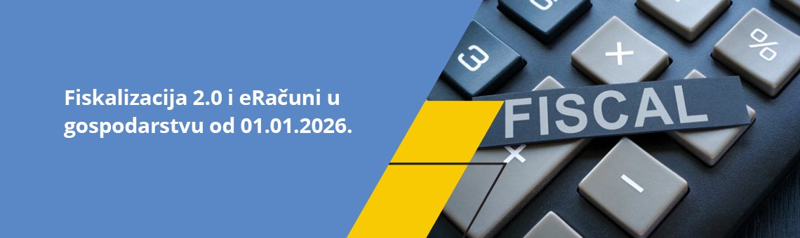 Fiskalizacija 2.0 i eRauni u gospodarstvu od 01.01.2026.