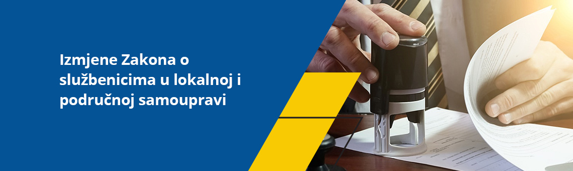 Izmjene Zakona o slubenicima u lokalnoj i podrunoj samoupravi