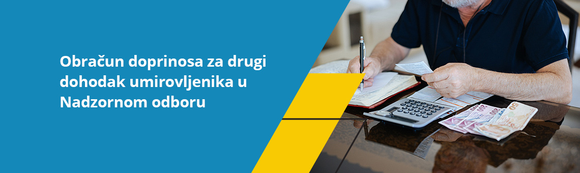 Obraun doprinosa za drugi dohodak umirovljenika u Nadzornom odboru