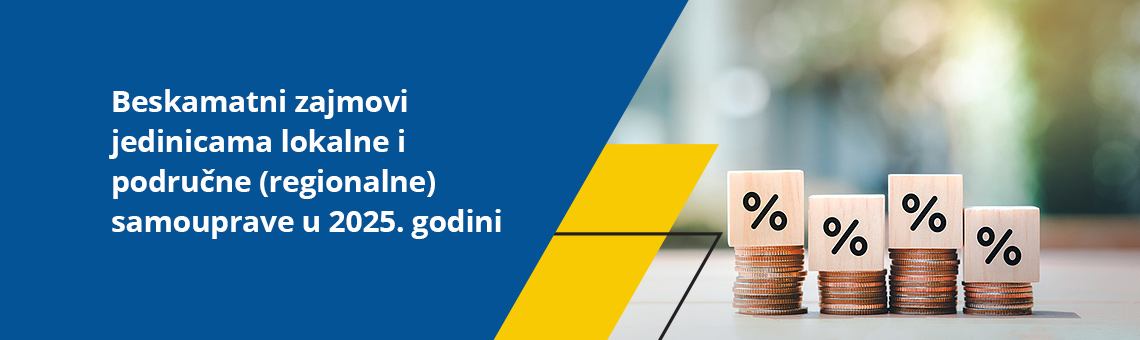 Beskamatni zajmovi jedinicama lokalne i podrune (regionalne) samouprave u 2025. godini