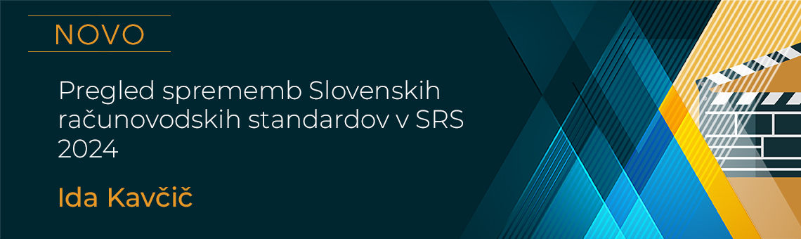 Pregled sprememb Slovenskih raèunovodskih standardov v SRS 2024