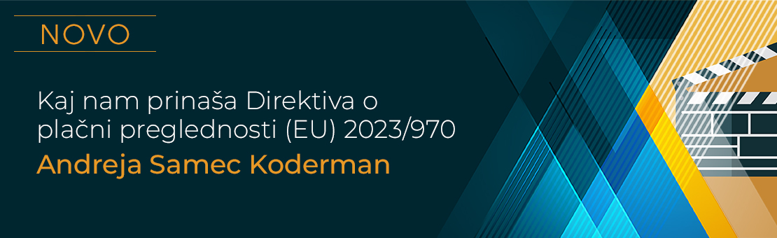 Kaj nam prina�a Direktiva o pla�ni preglednosti (EU) 2023/970